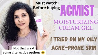 Acmist moisturizing cream gel review  Moisturizer for acne prone skin [upl. by Elysha]