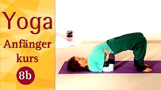 8B Yogastunde mit Affirmationen zur geistigen Entwicklung  Yoga Vidya Anfängerkurs [upl. by Leta343]