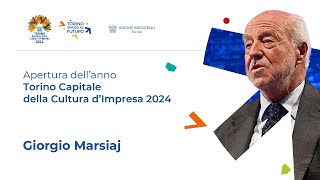 Apertura anno Torino Capitale della Cultura dImpresa 2024  Giorgio Marsiaj  TorinoSpazioAlFuturo [upl. by Anaiuq]