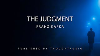 The Judgment by Franz Kafka  Full Audio Book [upl. by Noami]