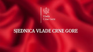 64 sjednica Vlade Crne Gore [upl. by Airdnaed830]