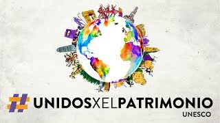 UnidosXelPatrimonio  celebremos el patrimonio cultural y la diversidad [upl. by Ping]