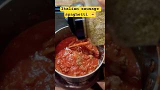 Making ITALIAN SAUSAGE SPAGHETTI for dinner shortvideo italianfood foodshorts YUMMY [upl. by Weywadt]