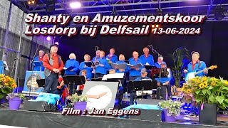 Shanty en Amuzementskoor Losdorp bij Delfsail 13 06 2024 [upl. by Lantz]