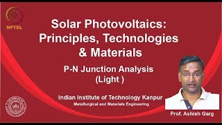 noc19mm04 Lecture 23  PN Junction Analysis Light [upl. by Otilesoj]