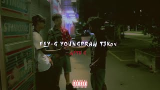 FLYG WITHG FTYOUNGPRAWampTJK04 Music Video [upl. by Nehtiek]