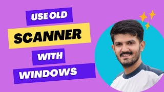 How to use OLD scanner without driver in windows [upl. by Crain]