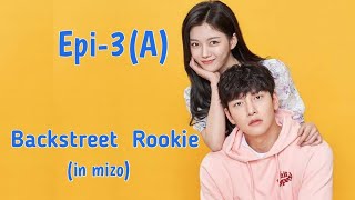 Backstreet Rookie Epi3A [upl. by Clerk]