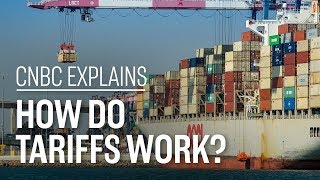 How do tariffs work  CNBC Explains [upl. by Donatelli]