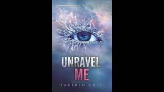 Unravel Me Shatter Me Series Audiobook  Tahereh Mafi  Dystopian Fantasy  Audible Adventure 🎧 [upl. by Gnuhc]