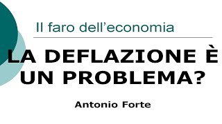 Lezione perché la deflazione è un problema [upl. by Imogen]