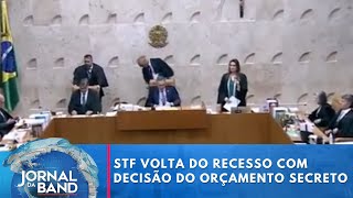 Supremo Tribunal Federal volta do recesso com decisão sobre o orçamento secreto  Jornal da Band [upl. by Waki]