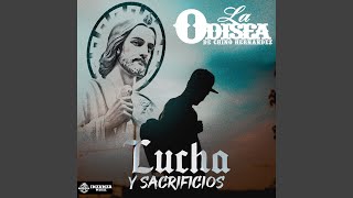 Lucha y Sacrificio [upl. by Diamond778]