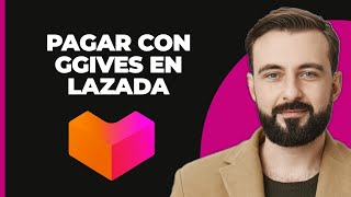 Cómo Pagar Utilizando Ggives En Lazada 2024 [upl. by Solram185]