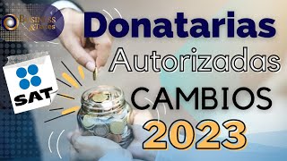 Regimen fiscal de las Donatarias Autorizadas  Requisitos Cambios 2023 y todo lo que debes de saber [upl. by Rad983]