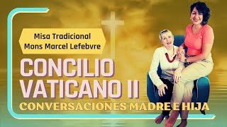 Conversación Concilio Vaicano II Monseñor Marcel Lefebre y Misa tradicional [upl. by Eneja]