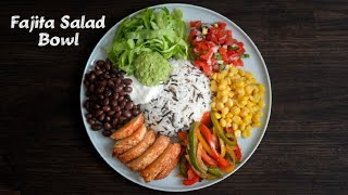 Fajita Salad Bowl [upl. by Englebert]