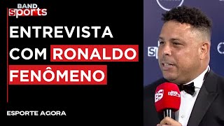 ELIA JR ENTREVISTA RONALDO FENÔMENO EXJOGADOR E EMPRESÁRIO  ESPORTE AGORA [upl. by Cumings]