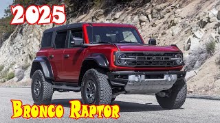 2025 ford bronco raptor shelter green  2025 ford bronco raptor off road  2025 bronco raptor 2 door [upl. by Adnahsor]