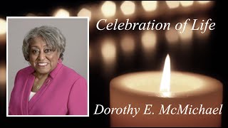 Celebration of Life Service  Dorothy McMichael [upl. by Ambros]