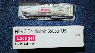 Lacrigel  Hpmc ophthalmic solution usp ocular Lubricant in hindi [upl. by Odawa]