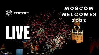 LIVE Moscow welcomes 2022 with fireworks [upl. by Euqirdor]