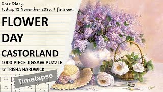 Castorland Flower Day by Trisha Hardwick 1000 piece jigsaw puzzle  Timelapse [upl. by Anneres]