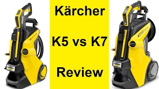 Karcher K5 vs K7 High Pressure Washer Comparison Review [upl. by Narag693]