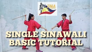 SINGLE SINAWALI  ARNIS BASIC TUTORIAL [upl. by Eatnoled808]