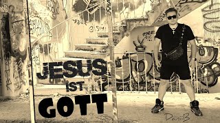 DaniiB  JESUS IST GOTT  Music Video [upl. by Royall194]