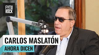 quotEL PAÍS ESTÁ YENDO PARA EL LADO CONTRARIO DE LA DOLARIZACIÓNquot CARLOS MASLATÓN en Ahora Dicen [upl. by Nosyla696]