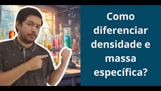 Qual é a DIFERENÇA entre DENSIDADE e MASSA ESPECÍFICA [upl. by Brigham681]