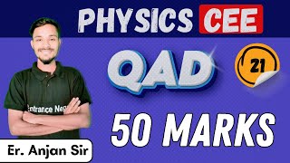 PHYSICS  QAD 21 for CEEIOE  Exam Series 5 Revision class  Entrance Nepal [upl. by Nnaoj]