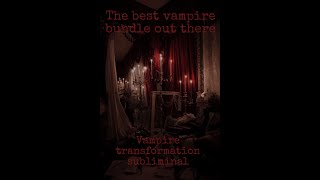 The best vampire subliminal bundle ever ⚠️ UG ⚠️ [upl. by Wilek]