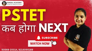 PSTET New Update 2023  Bansal Academy  PSTET 2023 Notification Out [upl. by Iemaj]