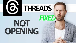 How To Fix Threads App Not Opening  Step By Step [upl. by Rayford]