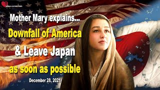 The Downfall of America amp Leave Japan as soon as possible ❤️ Warning from Mother Mary [upl. by Angrist192]