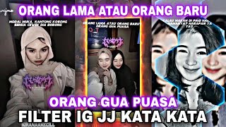 FILTER INSTAGRAM TERBARU 2024 JJ KATA KATA PART 27  EFEK IG TERBARU 2024 [upl. by Annelak]