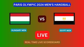 Hungary Vs Egypt LIVE Score UPDATE Today Men’s Handball Round 1 2024 Paris Olympic Match Jul 27 2024 [upl. by Bethesde]