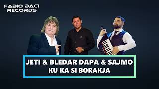 Ku ka si Borakja  Jeti amp Bledar Dapa amp Sajmo Live [upl. by Enyawed]