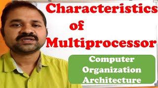 Characteristics of Multiprocessors In Computer Organization Architecture [upl. by Yrbua]