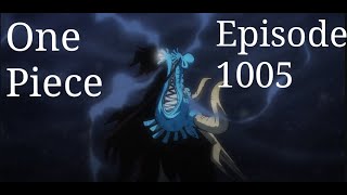 One Piece Episode 1005 Review [upl. by Forest658]