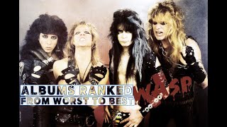 WASP  Albums ranked from worst to best [upl. by Rebmyk]