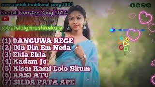 new santali traditional song  Santali Nonstop Song 2024 BallaldighiRushikakura [upl. by Fakieh]