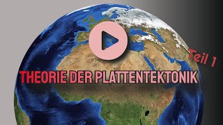 Theorie Plattentektonik 1 – Alfred Wegener – Kontinentalplatten – Konvektionsströme – Folgen [upl. by Giaimo]