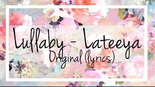 Lateeya Lullaby lyrics [upl. by Godred]