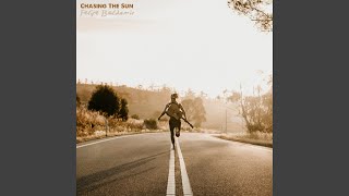 Chasing The Sun [upl. by Giulia]