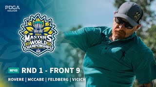 2024 PDGA Masters Disc Golf World Championships  MP40 R1F9  Rovere McCabe Feldberg Vicich [upl. by Fortune]