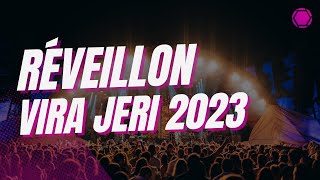 Réveillon Vira Jeri 2023  Aftermovie [upl. by Alyekahs994]