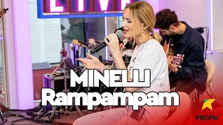 MINELLI  Rampampam  PROFM LIVE Session [upl. by Zachery26]